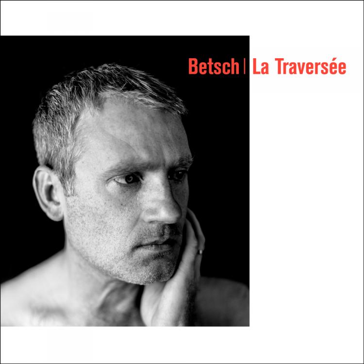 cover_b_betsch_la_traversee_cadre_web.jpg