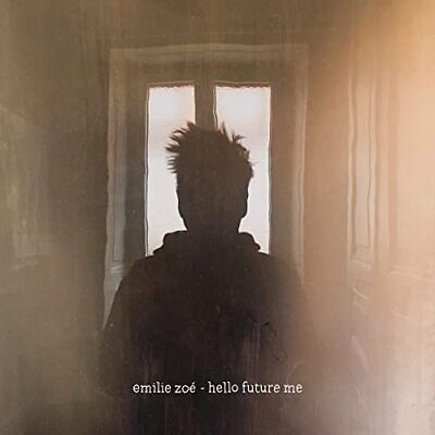 emilie-zoe-hello-future-me-cd-neuf.jpg